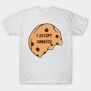 I accept cookies T-Shirt